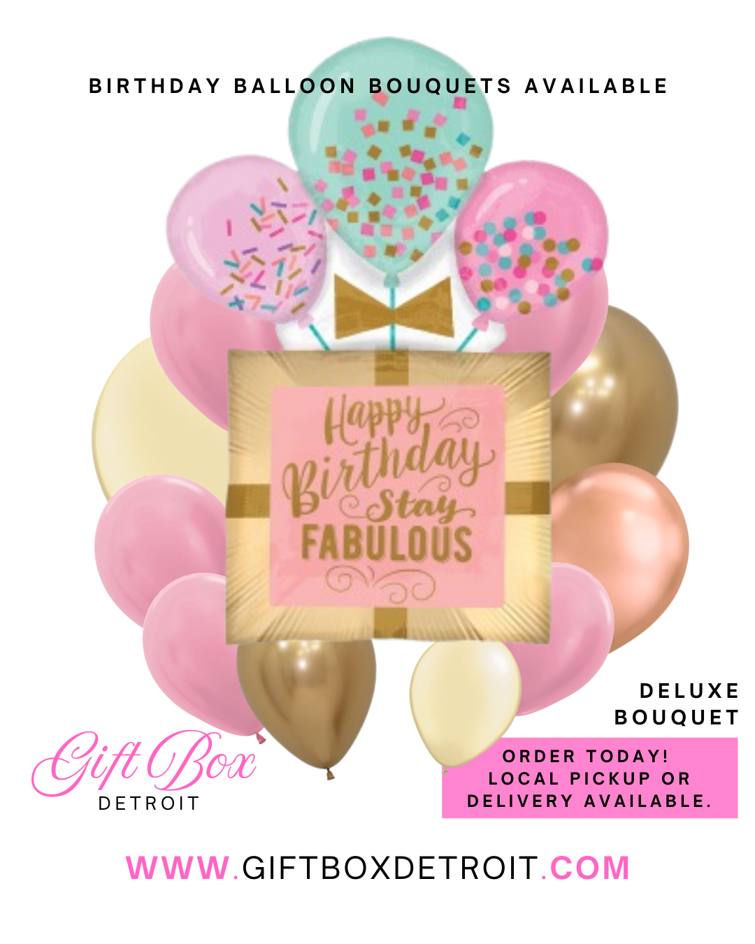 Stay Fabulous Birthday Deluxe Bouquet