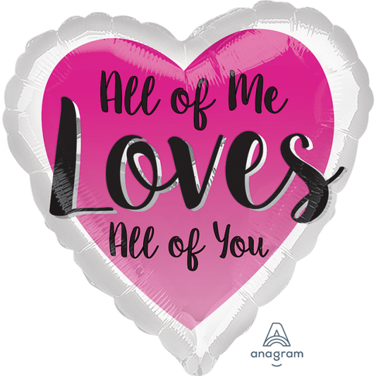 All of Me Foil Balloon