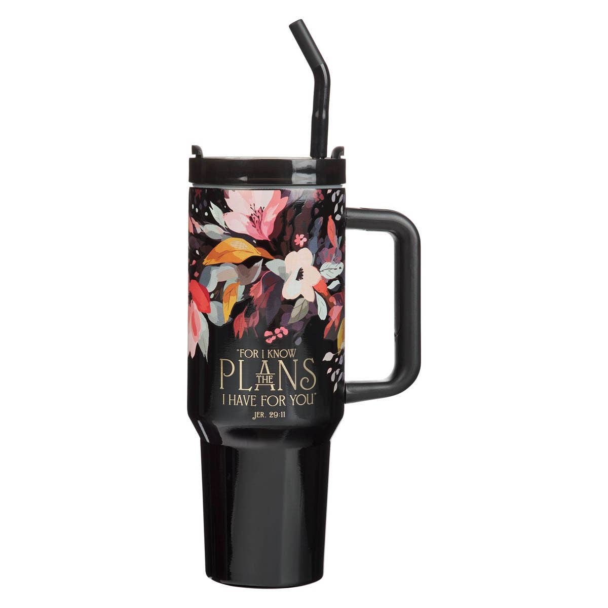 For I Know 40oz Tumbler w/straw - Jer. 29:11